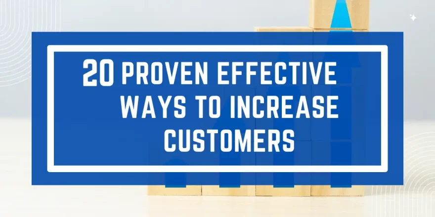 Ways to Increase Customers